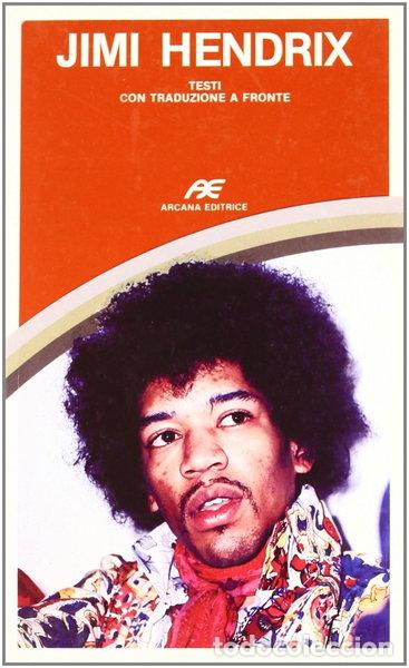 Libros: Jimi Hendrix. Tutti i testi con traduzione a fronte- 9788885859272