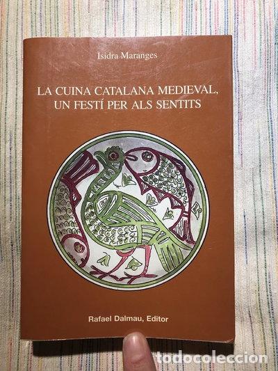 Libros: La cuina catalana medieval, un fest&iacute; per als sentits- 9788423206889