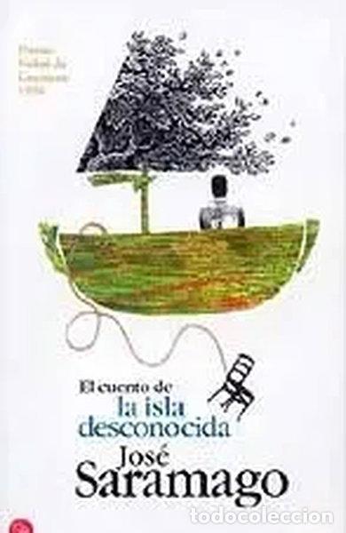 Libros: El cuento de la isla desconocida- 9788466304597 - Foto 1