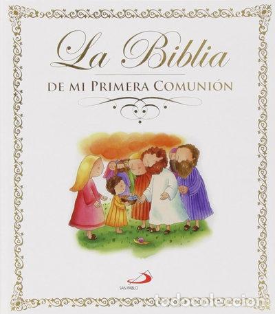 Libros: La Biblia de mi primera comuni&oacute;n- 9788428543101