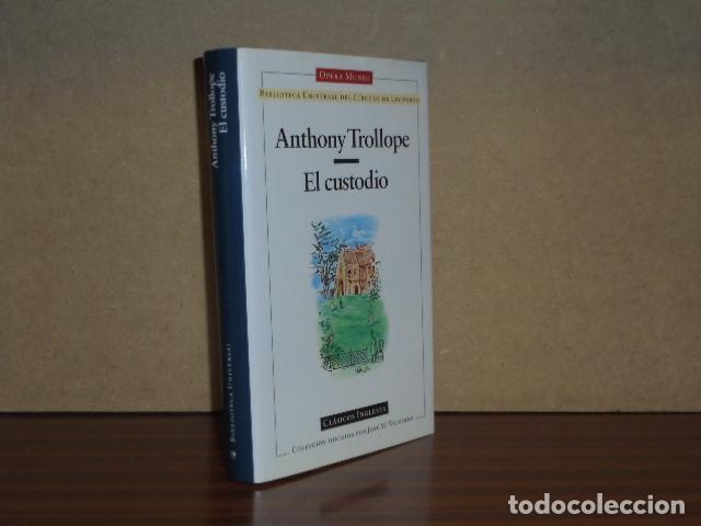 Livres: EL CUSTODIO - Trollope, Anthony