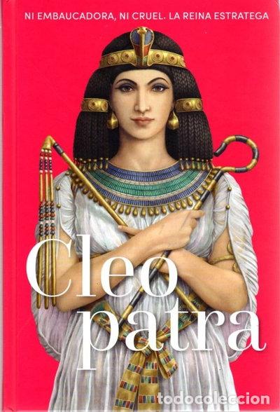 books: Cleopatra. Ni embaucadora, ni cruel. La reina estratega- 9786075561318