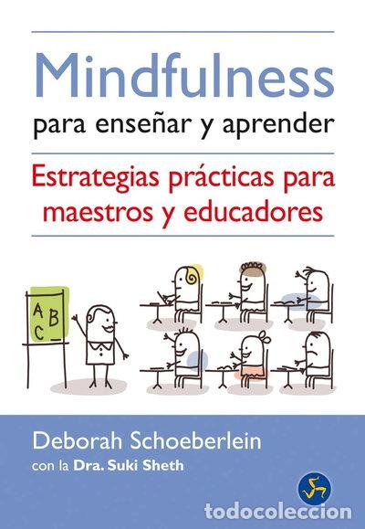 Libros: Mindfulness para ense&ntilde;ar y aprender- 9788495973825