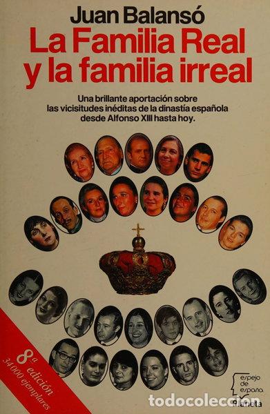B&uuml;cher: La familia real y la familia irreal- 9788432075490