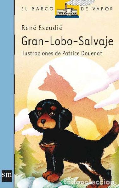 Libros: Gran-Lobo-Salvaje- 9788434809802