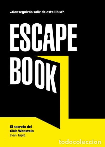 Libros: Escape Book: El secreto del Club Wanstein- 9788416890088