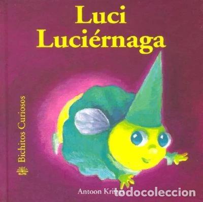 Libros: Luci Luci&eacute;rnaga- 9788498010428