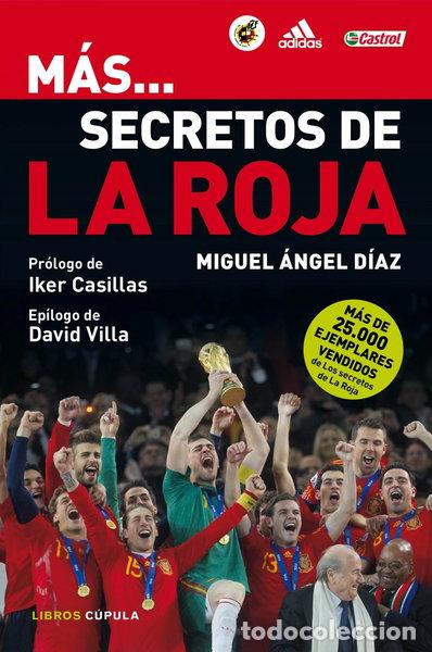Libros: M&aacute;s... secretos de la Roja- 9788448005306