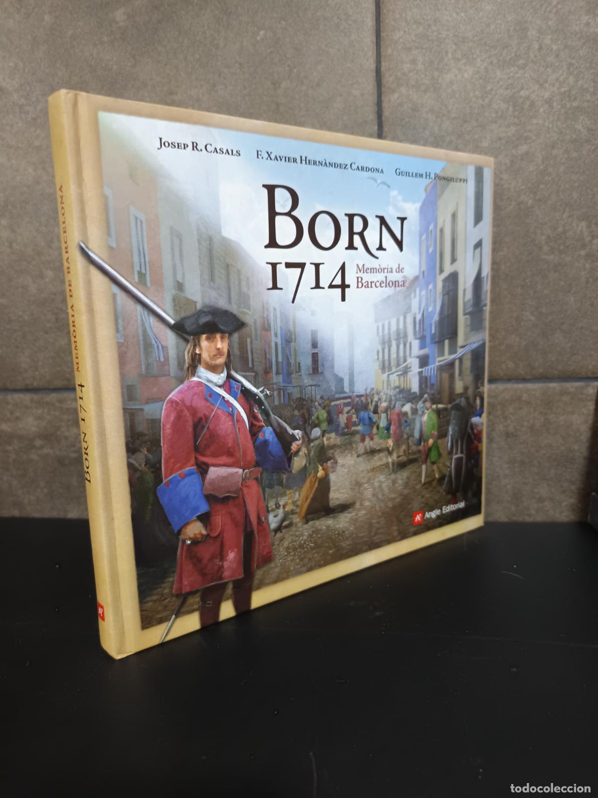 Livres: Born 1714: Mem&ograve;ria de Barcelona (Altres Cosset&agrave;nia)Hern&agrave;ndez Cardona, Francesc Xavier