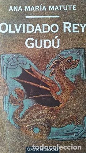 Libros: Olvidado Rey Gud&uacute;- 9788422665816