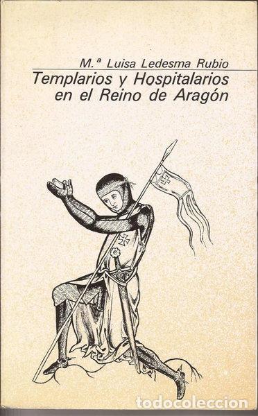 Libros: Templarios y hospitalarios en el Reino de Arag&oacute;n- 9788485303687
