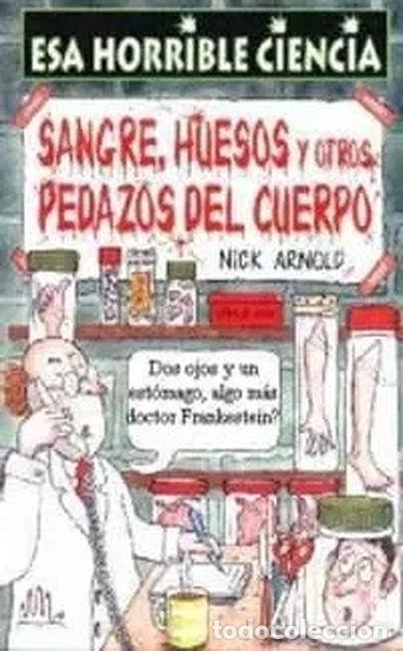Libros: Sangre, huesos y otros pedazos del cuerpo- 9788427220515