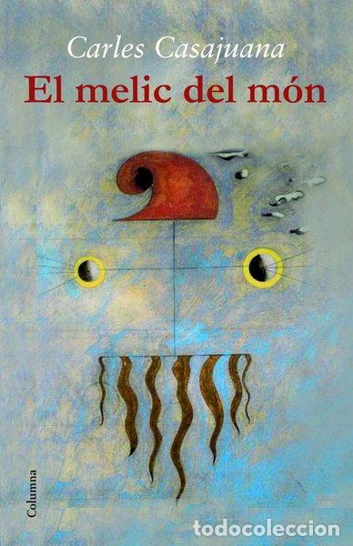 Libros: El melic del m&oacute;n- 9788466417471