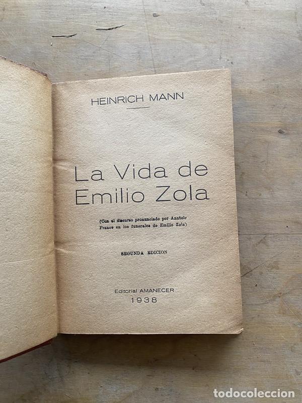 Livres: La vida de Emilio Zola - Mann Heinrich