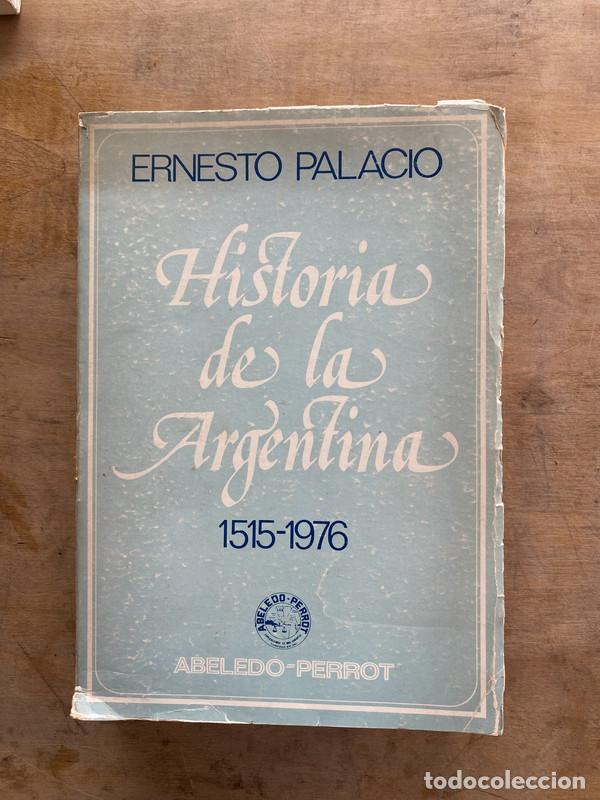Libros: Historia de la Argentina - Palacio Ernesto - Foto 1