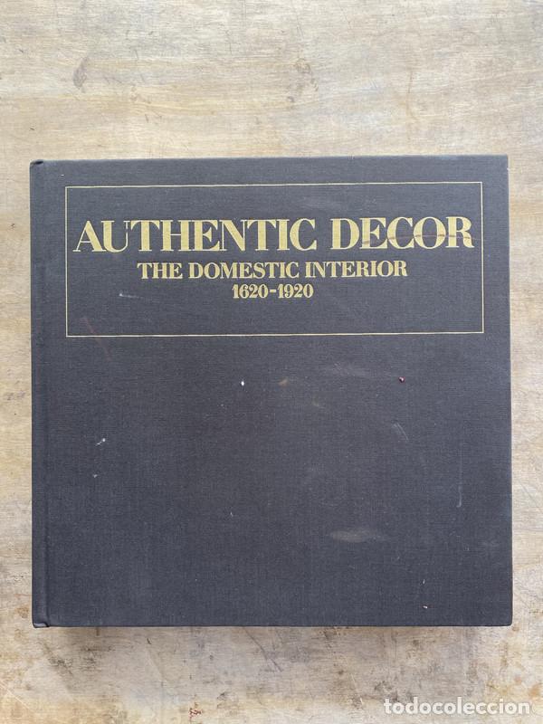 Livres: Authentic decor - a