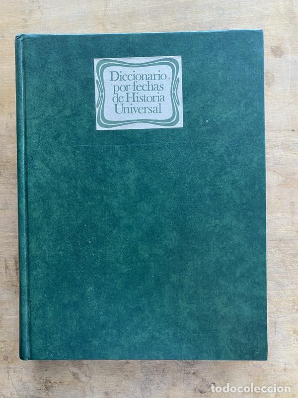 B&uuml;cher: Diccionario por fechas de Historia Universal - Christfried Coler