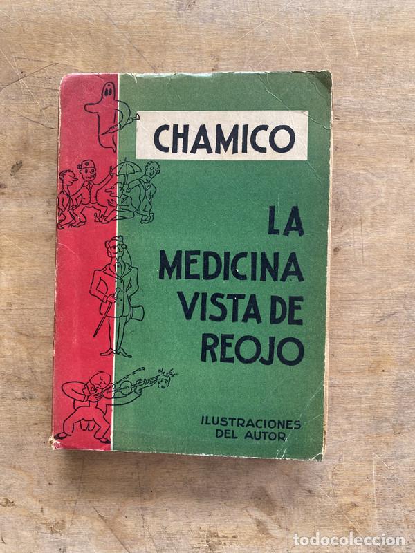 Livros em segunda m&atilde;o: La medicina vista de reojo - Chamico