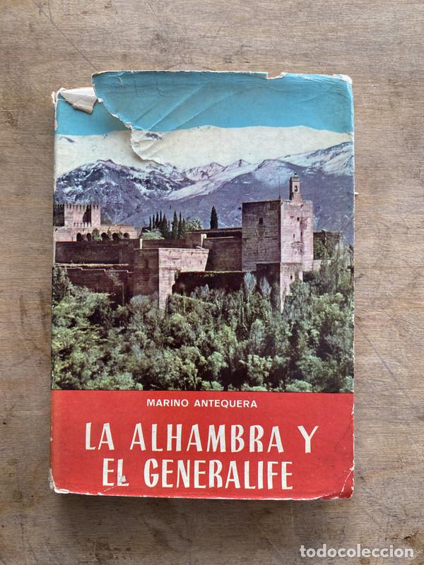 Libros: La alhambra y el generalife - Antequera Marino