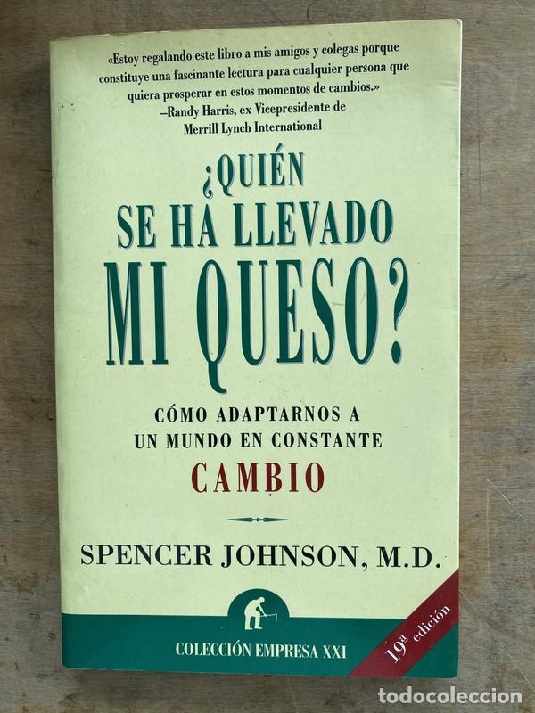 Libri di seconda mano: &iquest;Quien se ha llevado mi queso? - Johnson Spencer M. D.