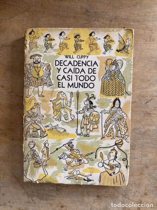 Libros: Decadencia y caida de casi todo el mundo - Cuppy Will