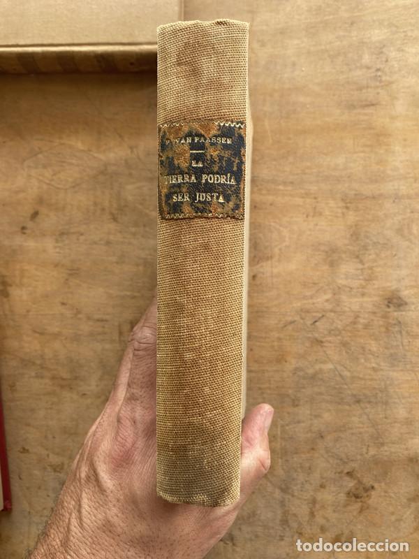 Libros: La tierra podria ser justa - Van Paassen