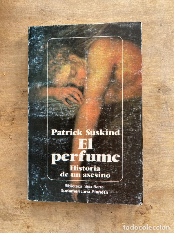 Livres: El perfume - Suskind Patrick