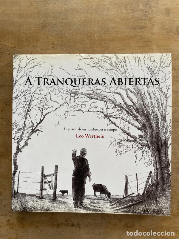 B&uuml;cher: A tranqueras abiertas - Werthein Leo