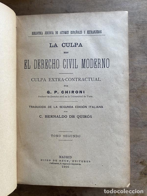 Livros em segunda m&atilde;o: La culpa en el derecho civil moderno - Chironi G. P.