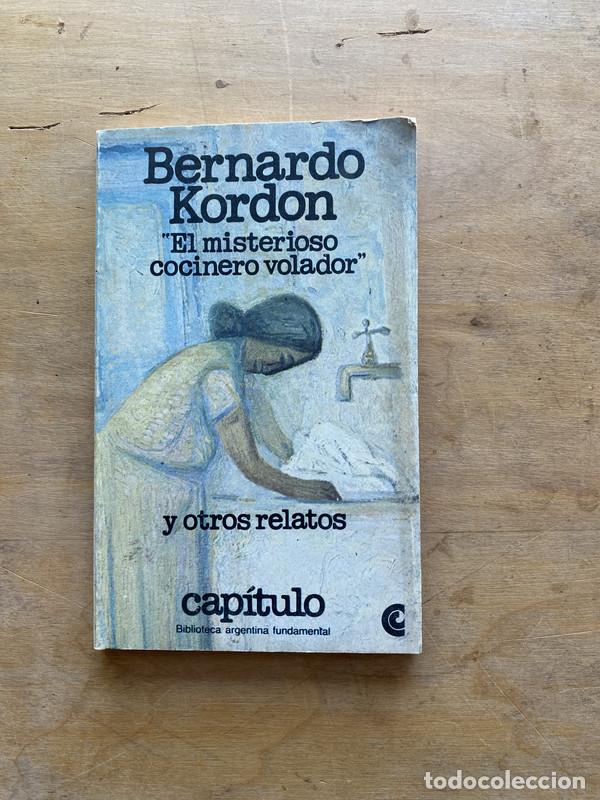 B&uuml;cher: El misterioso cocinero volador - Kordon Bernardo