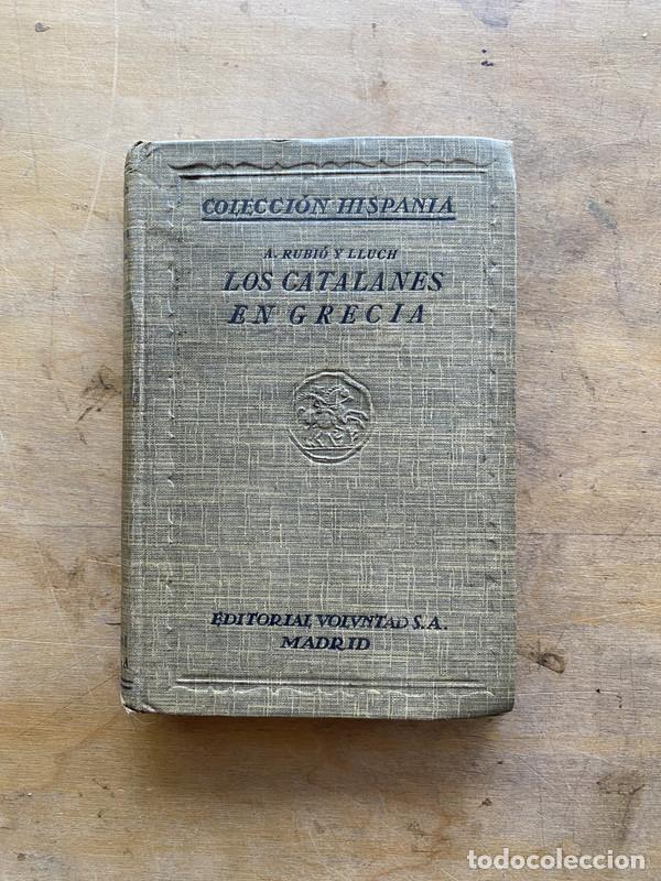 Libros: Los catalanes en Grecia - Rubio y Lluch A. - Foto 1