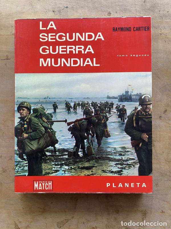 Libros: La segunda guerra mundial - Cartier Raymond