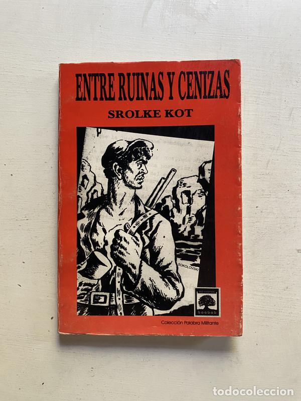 Libros: Entre ruinas y cenizas - Kot Srolke