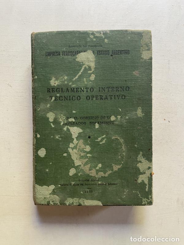 Libros: Reglamento interno tecnico operativo - Empresa ferrocarriles del estado