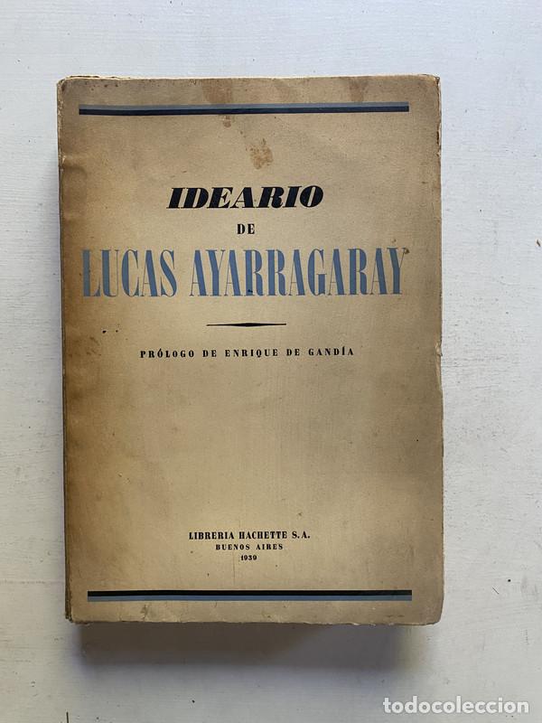 Libros: Ideario - Ayarragaray Lucas