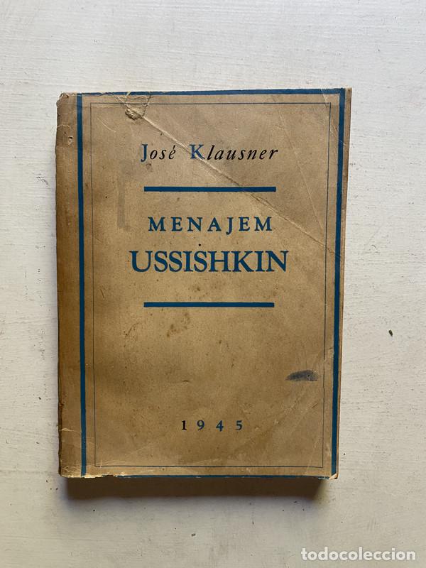 books: Menajem ussishkin - Klausner Jose
