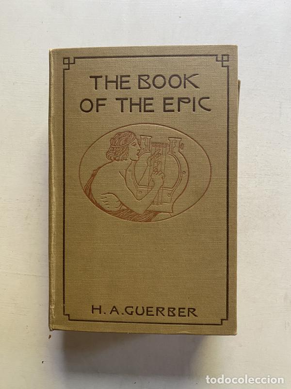 Libros: The book of the epic - Guerber H. A.