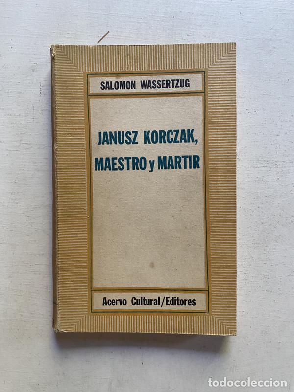 Libros: Janusz Korczak maestro y martir - Wassertzug Salomon