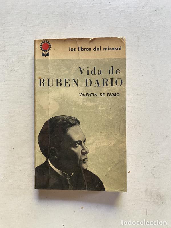 Libros: Vida de Ruben Dario - De Pedro Valentin - Foto 1