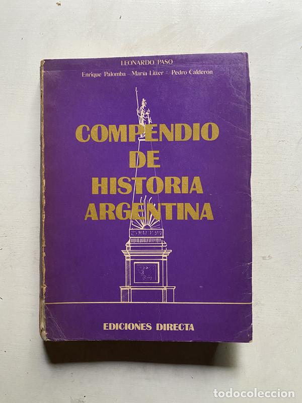 books: Compendio de historia argentina - Paso Leonardo; Palomba Enrique; Litter Maria; Calderon Pedro