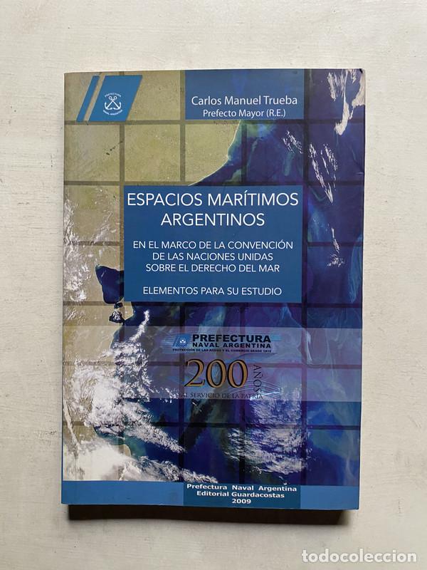 Livros em segunda m&atilde;o: Espacios maritimos argentinos - Trueba Carlos Manuel