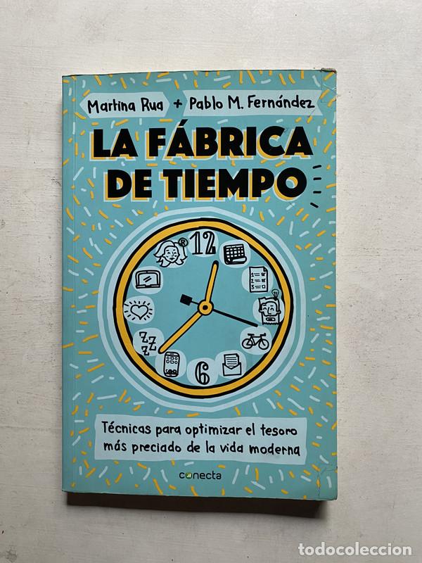 Livros em segunda m&atilde;o: La fabrica de tiempo - Rua Martina; Fernandez Pablo M.