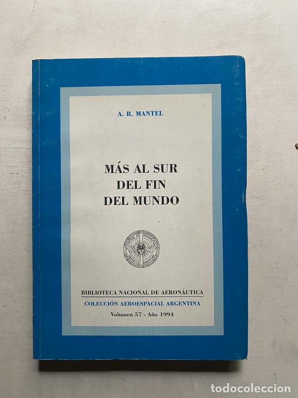 Livros em segunda m&atilde;o: Mas al sur del fin del mundo - Mantel A. R.