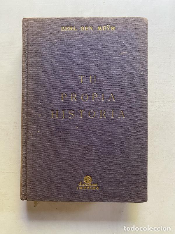 Livros em segunda m&atilde;o: Tu propia historia - Meyr Berl Ben