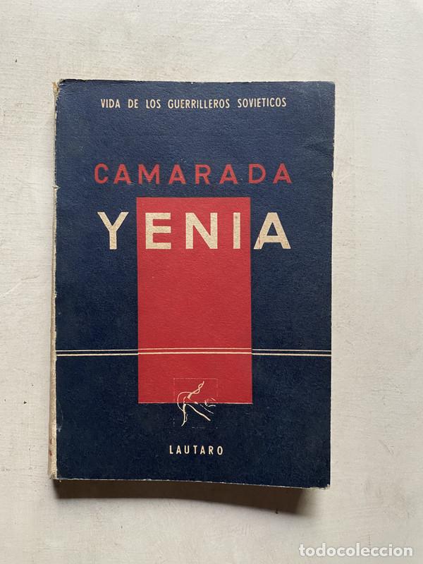 Libri di seconda mano: Camarada yenia - Yenia Damianova