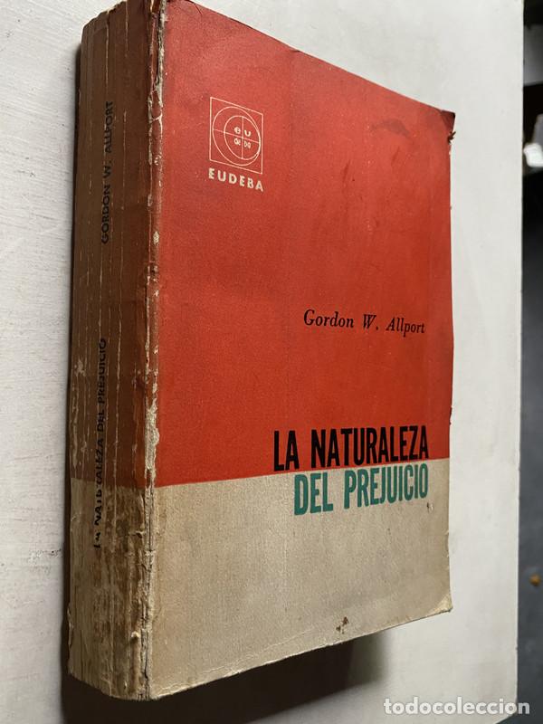 B&uuml;cher: La naturaleza del prejuicio - Allport Gordon W.