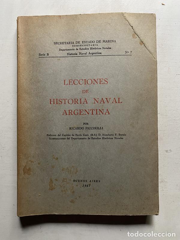 Libros: Lecciones de historia naval argentina - Piccirilli Ricardo - Foto 1