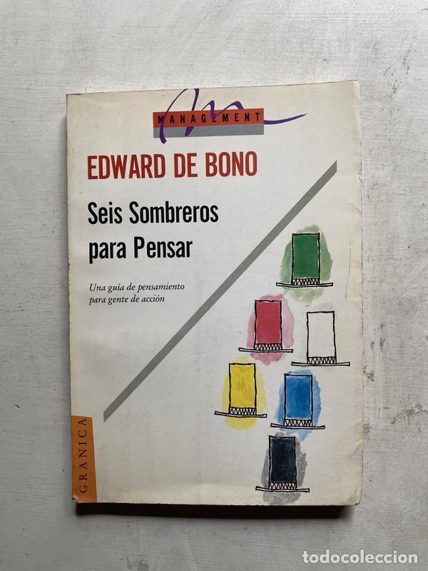 B&uuml;cher: Seis sombreros para pensar - De Bono Edward