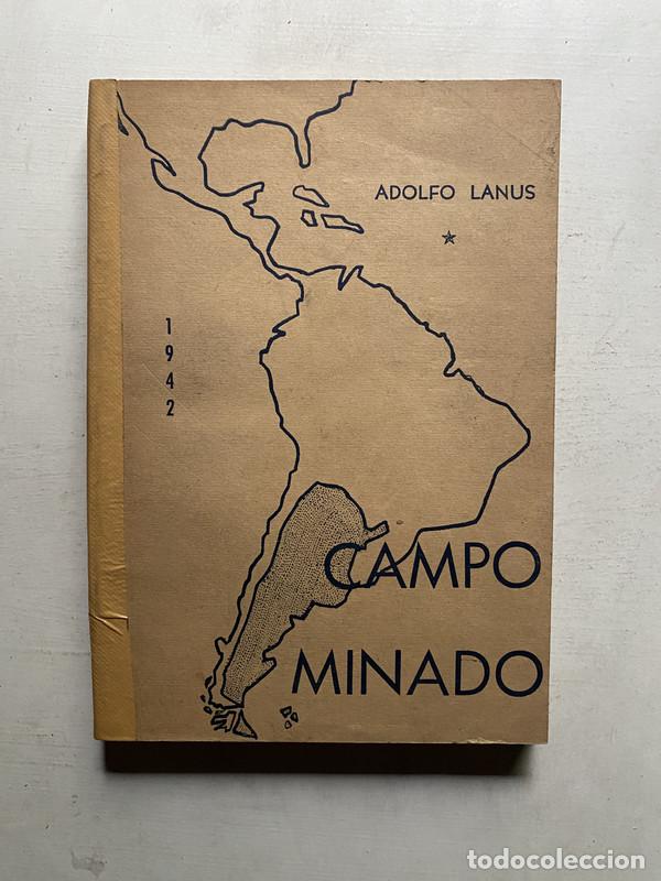 Libros: Campo minado - Lanus Adolfo - Foto 1