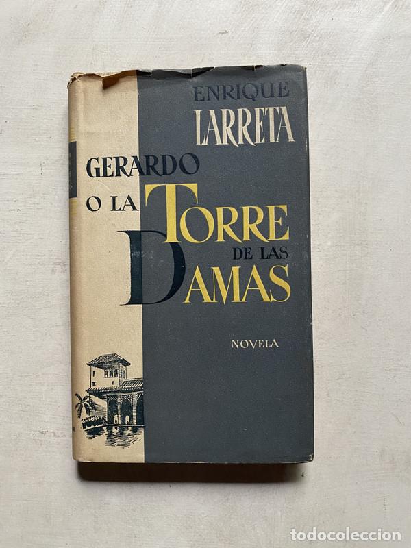 Libros: Gerardo o la torre de las damas - Larreta Enrique - Foto 1